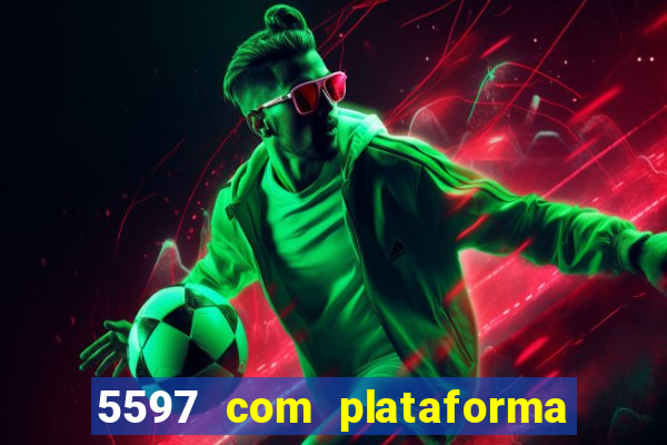 5597 com plataforma de jogos